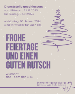 Auf beigem Hintergrund steht links oben in lila Schrift: 'Dienststelle geschlossen: von Mittwoch, 24.12.2025 bis Freitag, 02.01.2026 ab Montag, 05. Januar 2026 sind wir wieder für Euch da!'. Darunter in großer, fetter lila Schrift: 'FROHE FEIERTAGE UND EINEN GUTEN RUTSCH'. Darunter in kleinerer Schrift: 'wünscht das Team der SHS'. Rechts oben ist eine stilisierte, lila gezeichnete Weihnachtsbaumform aus einer einzigen, spiralförmigen Linie mit einem Stern an der Spitze. Unten rechts steht in kleiner Schrift